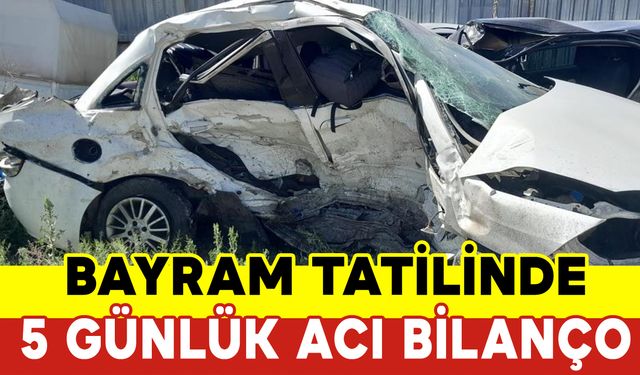 Kurban Bayramında 5 Günlük Acı Bilanço