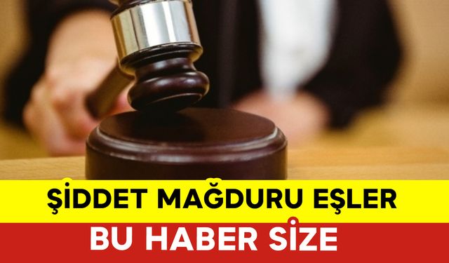 Şiddet Mağduru Eşler Bu Haber Size