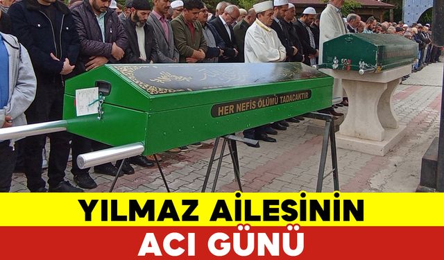 Yılmaz Ailesinin Acı Kaybı