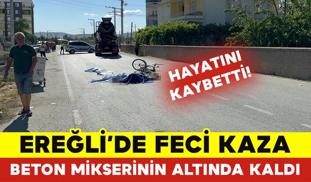 Beton Mikserinin Çarptığı Bisiklet Sürücüsü Hayatını Kaybetti