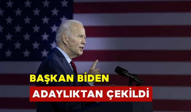 Biden Başkanlık Yarışından Çekildi