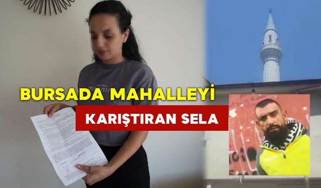 Bursa'da Mahalleyi Karıştıran Sela