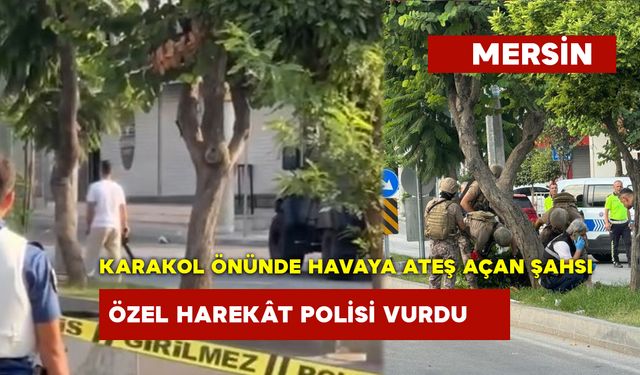 Karakol Önünde Havaya Ateş Açan Şahsı Özel Harekât Polisi Vurdu