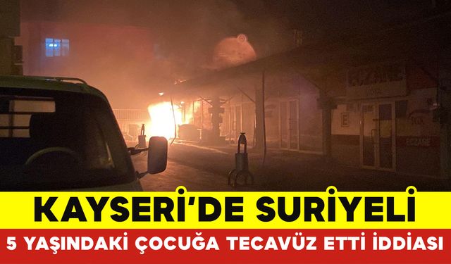 Kayseri’de 5 Yaşındaki Çocuğa Taciz İddiası Gerginliği