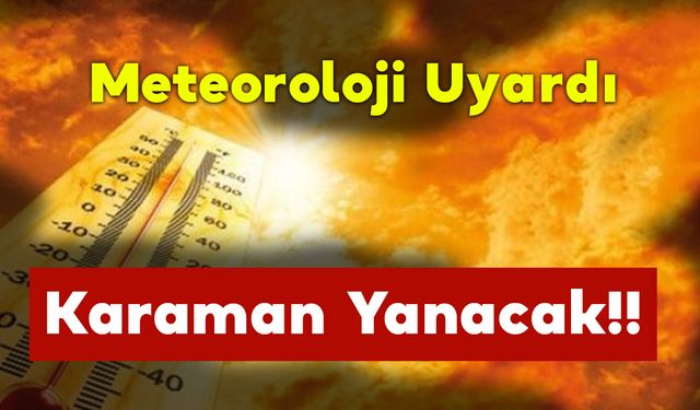 Karaman İçin Meteorolojik Uyarı