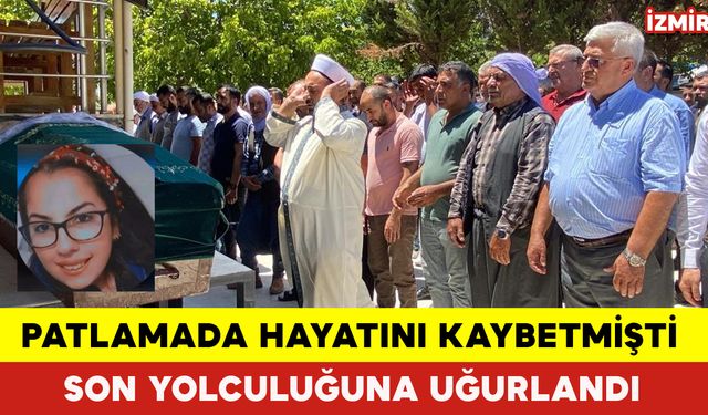 Patlamada Hayatını Kaybetmişti Son Yolculuğuna Uğurlandı