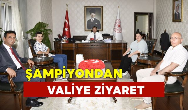 Şampiyondan Valiye Ziyaret