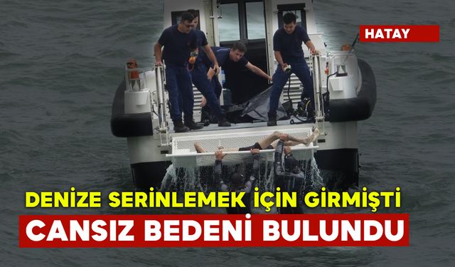 Serinlemek İçin Girdiği Denizde Cansız Bedeni Bulundu