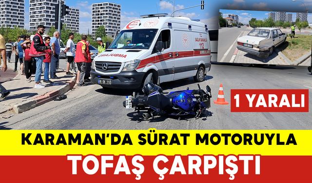 Sürat Motoru ile Otomobil Çarpıştı: 1 Yaralı