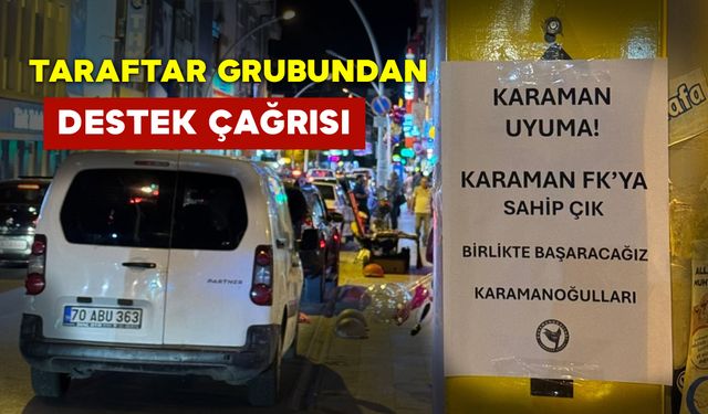 Taraftar Grubundan Karaman FK'ya Destek Çağrısı