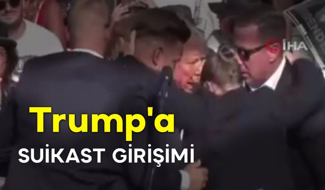 Trump'a Suikast Girişimi