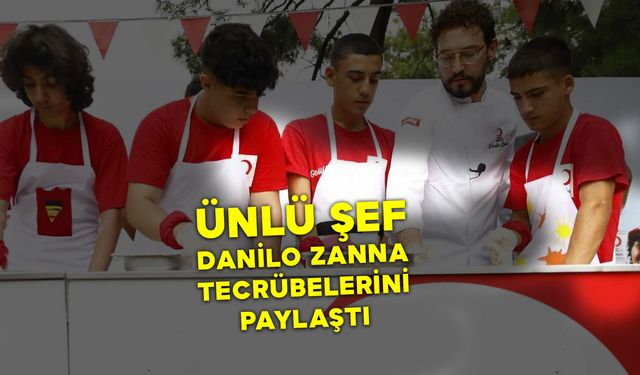 Ünlü Şef Danilo Zanna Tecrübelerini Paylaştı