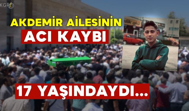 Yahya Akdemir 17 Yaşında Vefat Etti