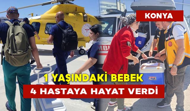 1 Yaşındaki Bebek 4 Hastaya Hayat Verdi