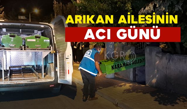 Arıkan Ailesinin Acı Günü