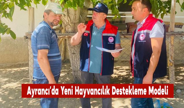 Ayrancı’da Yeni Hayvancılık Destekleme Modeli