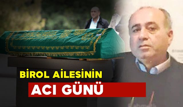 Birol Ailesinin Acı Günü