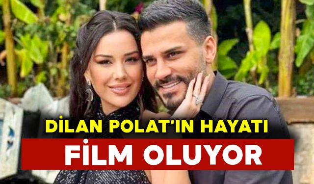 Dilan Polat’ın Hayatı Film Oluyor: Yapımcılar Sırada