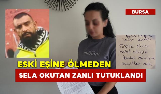 Eski Eşine Ölmeden Sela Okutan Zanlı Tutuklandı