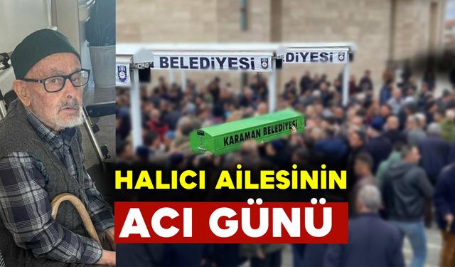 Halıcı Ailesinin Acı Günü