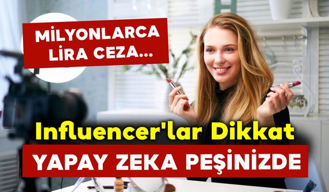 Influencer'lar Ticaret Bakanlığı’nın Takibinde