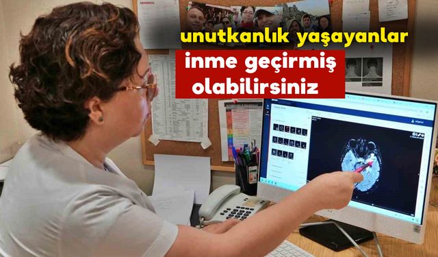 İnme Geçirmiş Olabilirsiniz