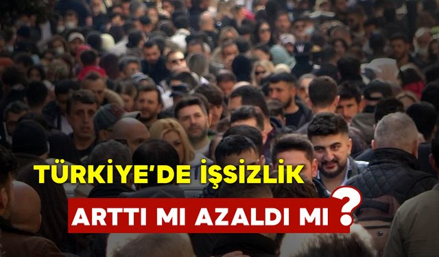 İşsizlik Haziran’da Yükseldi