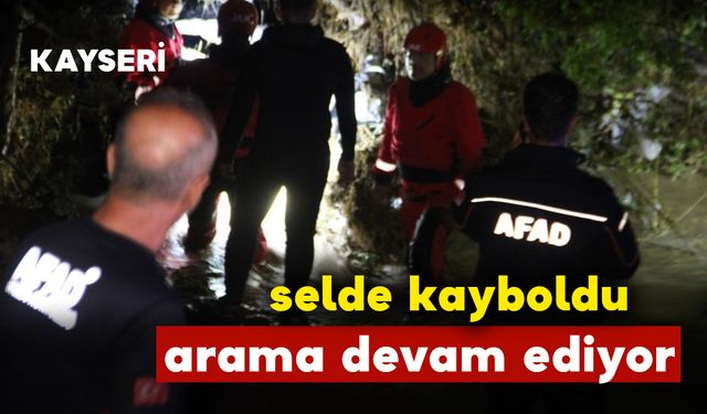 Selde Kaybolan Vatandaş Aranıyor