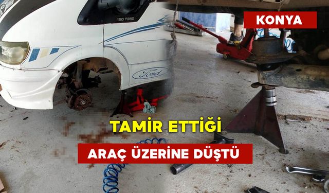 Tamir Ettiği Araç Üzerine Düştü