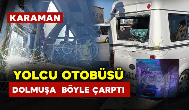 Yolcu Otobüsü Dolmuşa Arkadan Çarptı O Anlar Kamerada