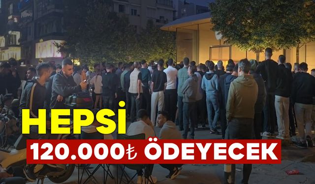 120 Bin Lira Ödemek İçin Sıraya Girdiler