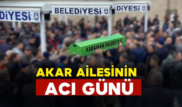 Akar Ailesinin Acı Günü