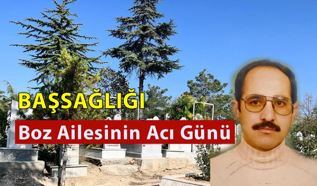 Boz Ailesinin Acı Günü