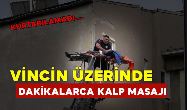 Dakikalarca kalp masajı yapıldı, tüm müdahalelere rağmen kurtarılamadı