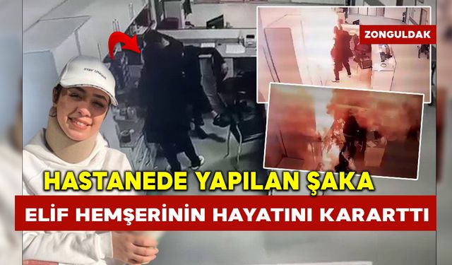 Hastanede yapılan şaka Elif hemşerinin hayatını kararttı