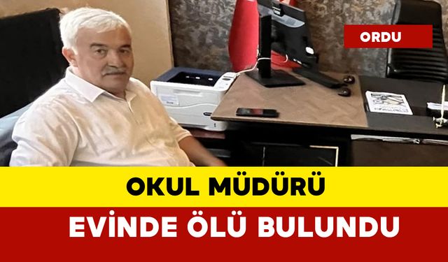 İzindeki okul müdürü evinde ölü bulundu