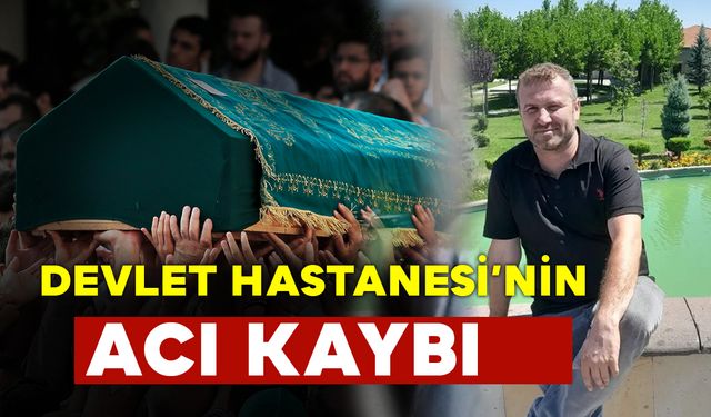 Karaman Devlet Hastanesi'nin Acı Günü