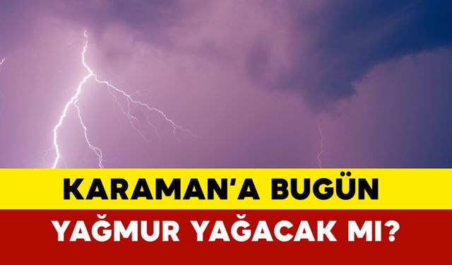 Karaman hava durumu bugün: 1 Ekim 2024 Salı Karaman hava durumu