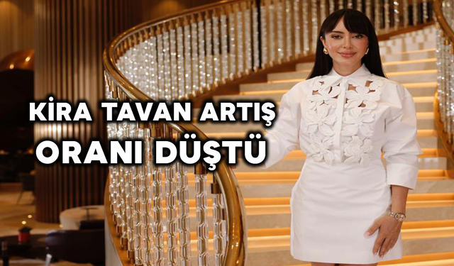 Kira Tavan Artış Oranı Düştü