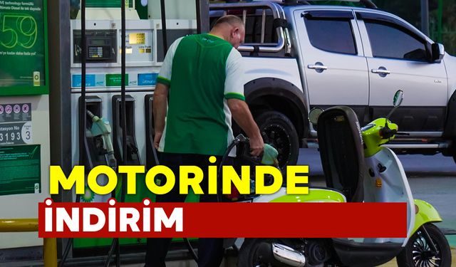 Motorine indirim geldi