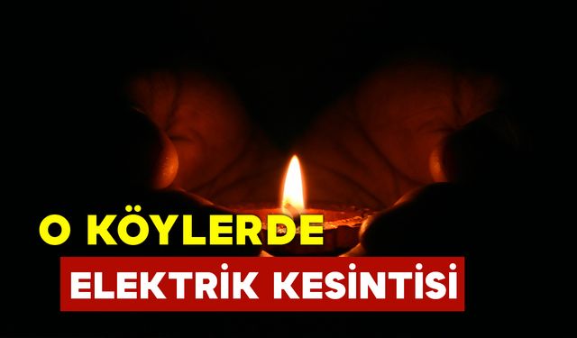 O Köylerde Elektrik Kesintisi