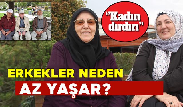 Kadınlar daha uzun yaşamanın sırrını 'kadın dırdırına' bağladı