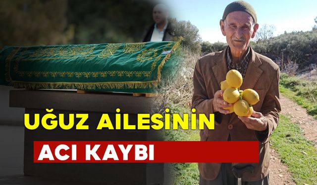 Uğuz Ailesinin Acı Günü