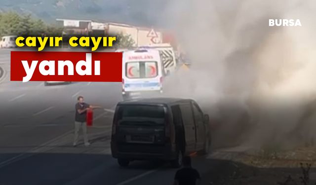 VİP minibüs cayır cayır yandı