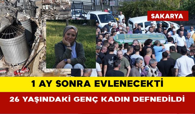 1 ay sonra evlenecekti: 26 yaşındaki genç kadın defnedildi