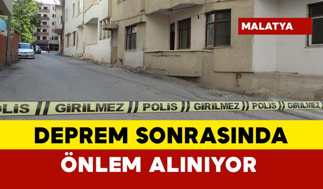 5.9 şiddetindeki deprem sonrası önlemler alınıyor