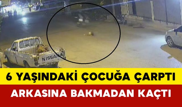 6 yaşındaki çocuğa çarpan motosiklet sürücüsünün arkasına bakmadan kaçtı