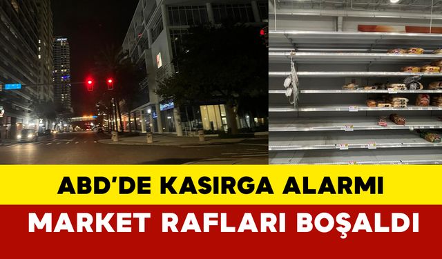 ABD'de kasırga alarmı sonrası market rafları boşaldı