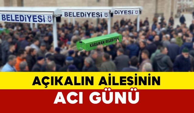 Açıkalın Ailesinin Acı Günü