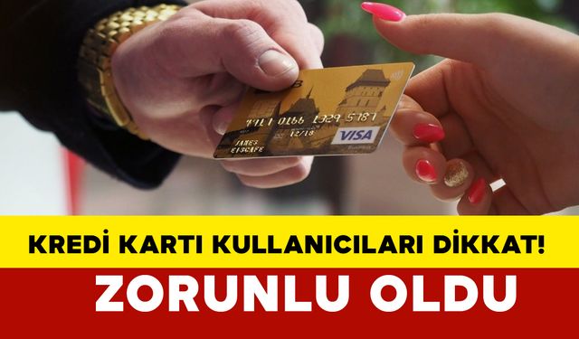 Banka ve kredi kartı kararı Resmi Gazete'de - Artık zorunlu oldu!